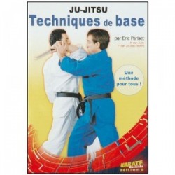 JU-JITSU Techniques de base. Eric Pariset