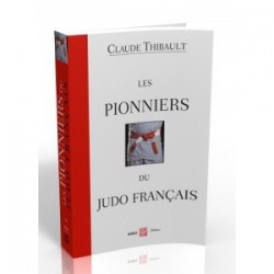 Les Pionniers du Judo Français