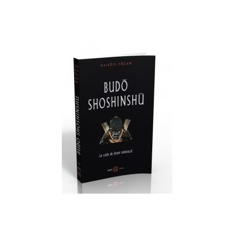 Budo Shoshinshu - Le code du jeune samouraï