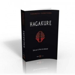 Hagakure - écrits sur la Voie du Samouraï